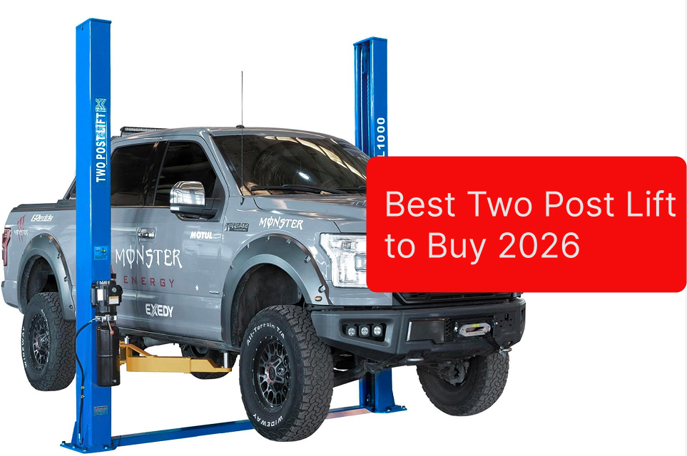 Best Two Post Lift to Buy 2026