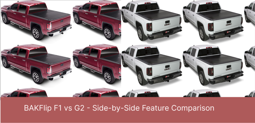 BAKFlip FiberMax vs G2 Hard Tonneau Cover: Side-by-Side Comparison